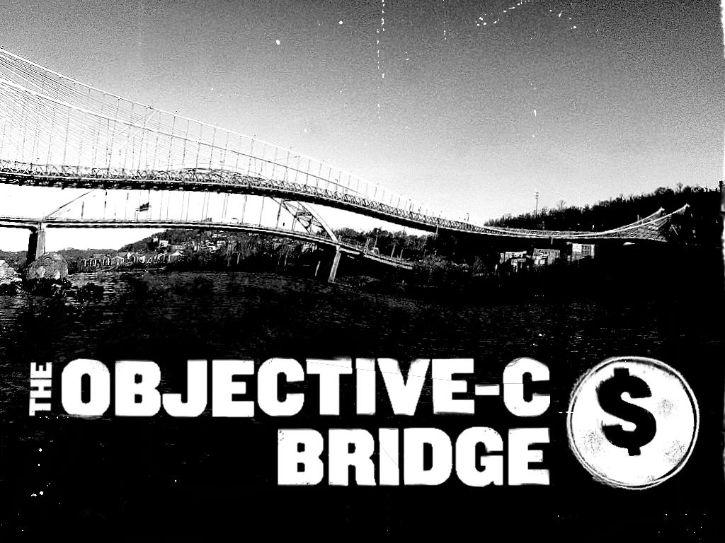 A slide with the title; 'The Objective-C Bridge' over a black and white photo of a bridge over a river that I morphed and skewed.